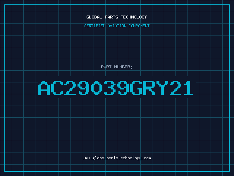 Aviation Part AC29039GRY21