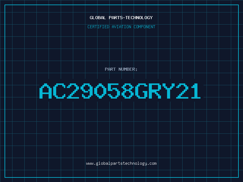 Aviation Part AC29058GRY21