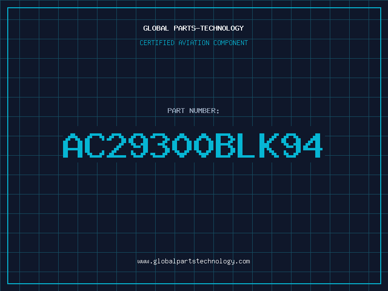 Aviation Part AC29300BLK94