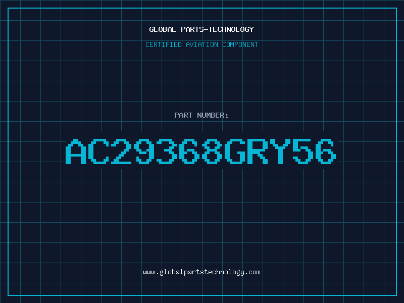 Aviation Part AC29368GRY56
