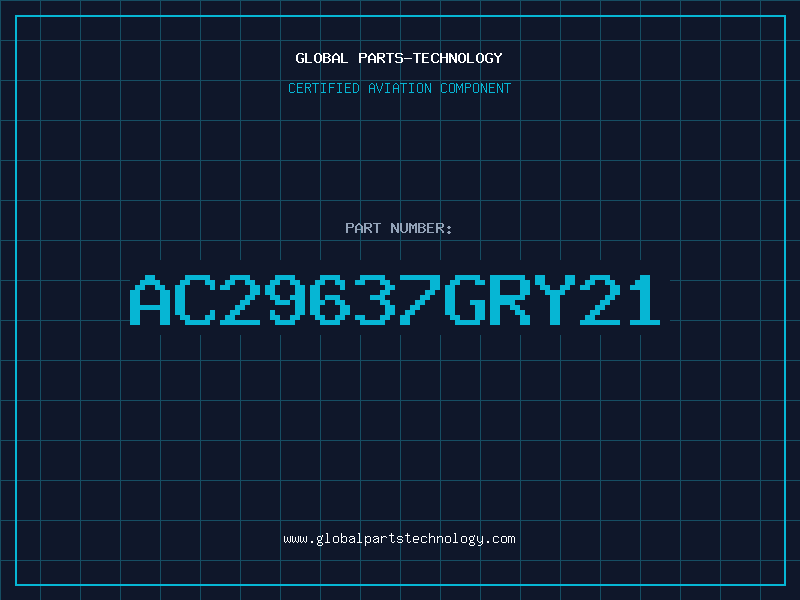 Aviation Part AC29637GRY21