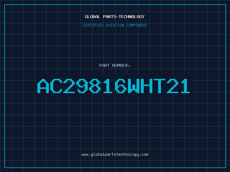Aviation Part AC29816WHT21