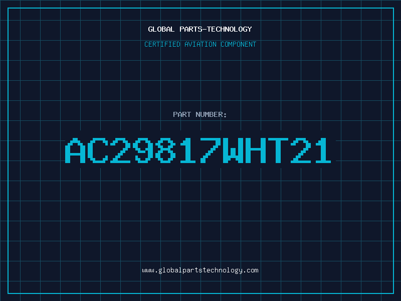Aviation Part AC29817WHT21