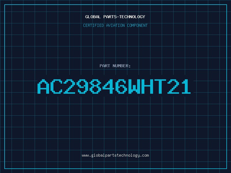 Aviation Part AC29846WHT21