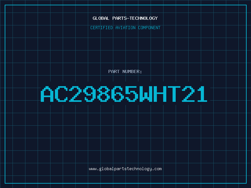 Aviation Part AC29865WHT21
