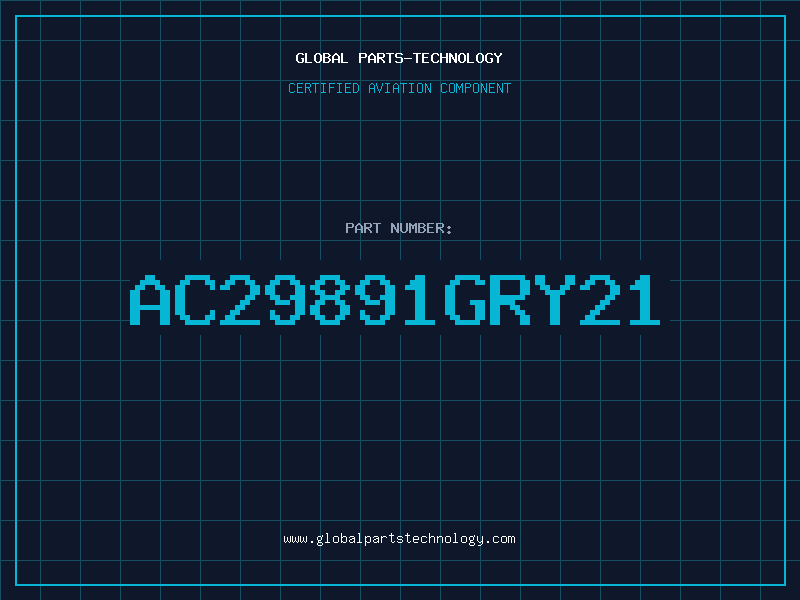 Aviation Part AC29891GRY21