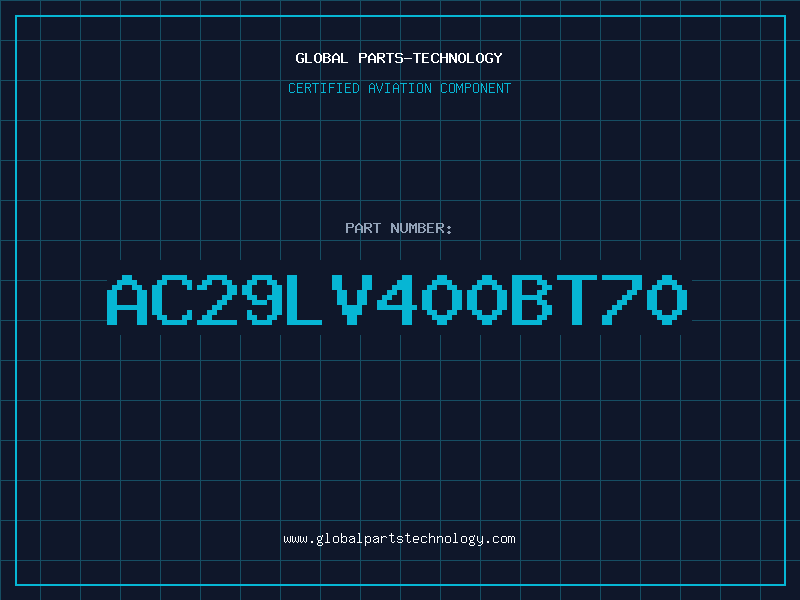 Aviation Part AC29LV400BT70