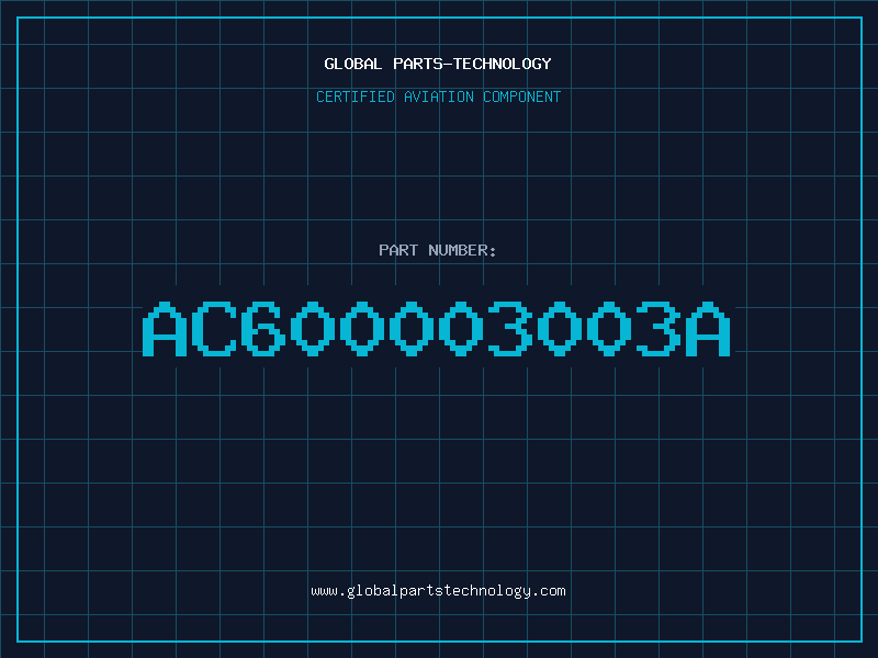 Aviation Part AC600003003A