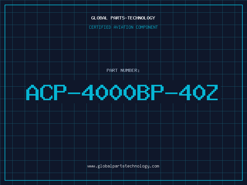 Aviation Part ACP-4000BP-40Z