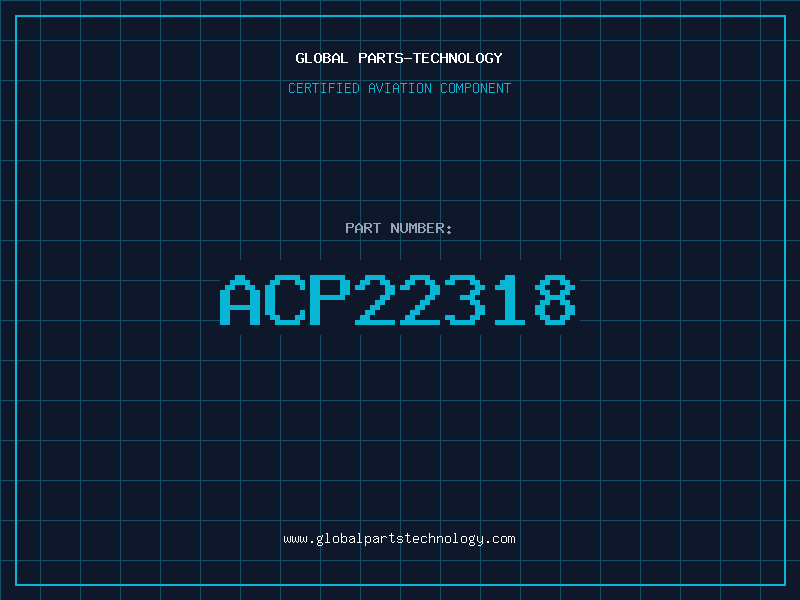Aviation Part ACP22318
