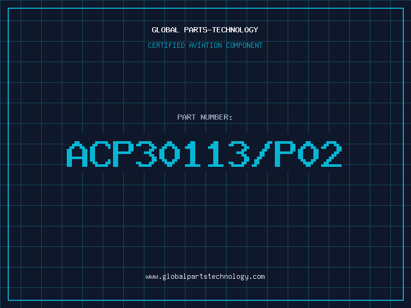 Aviation Part ACP30113/P02