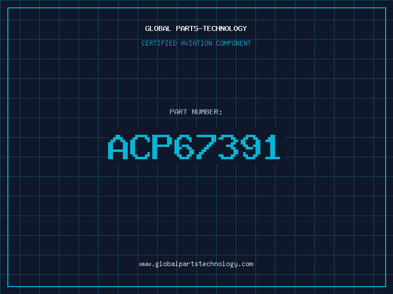 Aviation Part ACP67391
