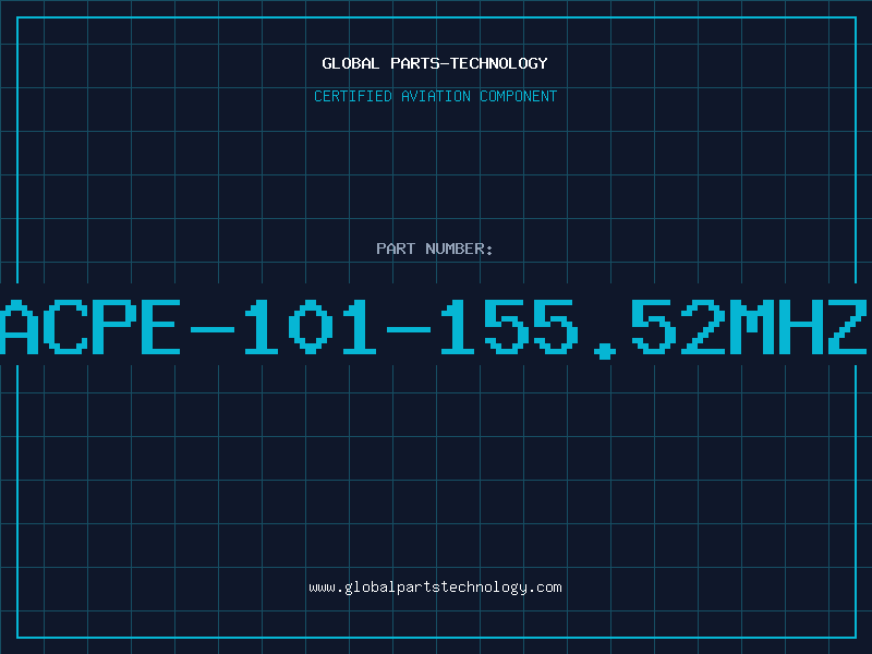 Aviation Part ACPE-101-155.52MHZ