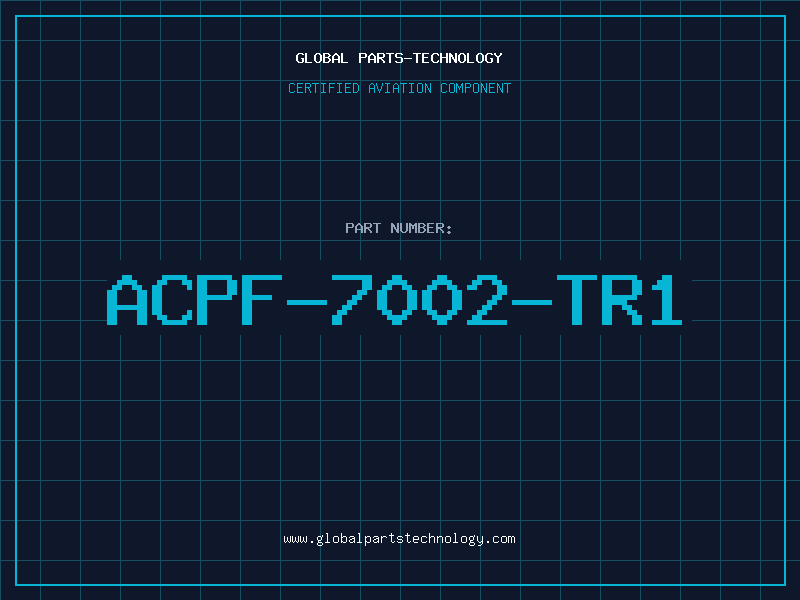 Aviation Part ACPF-7002-TR1