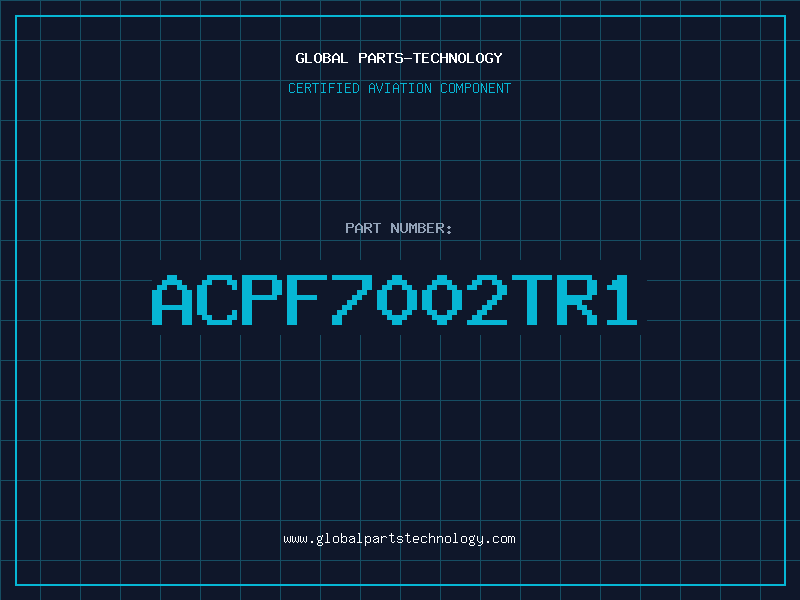 Aviation Part ACPF7002TR1