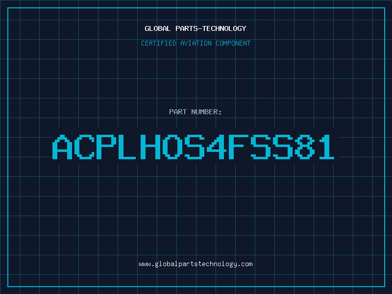 Aviation Part ACPLHOS4FSS81