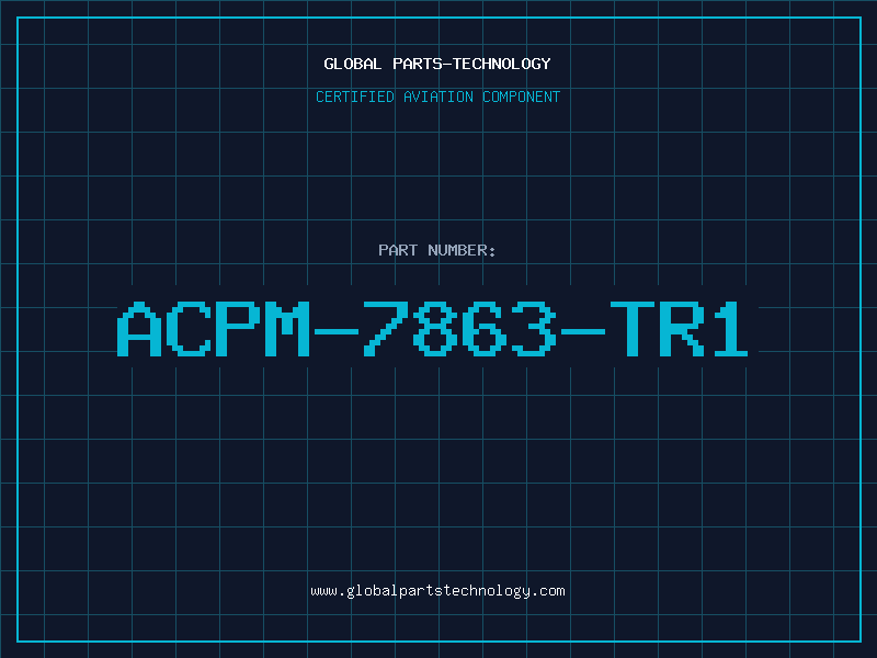 Aviation Part ACPM-7863-TR1