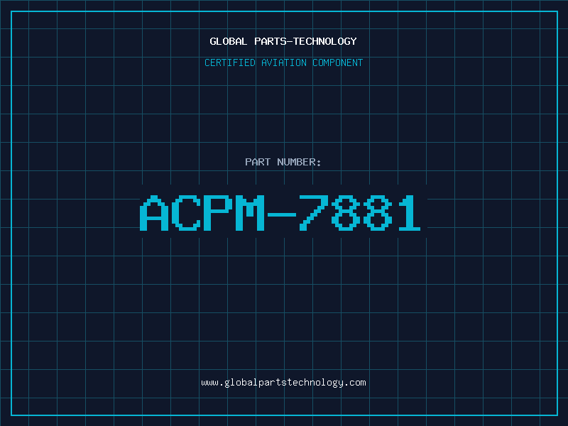 Aviation Part ACPM-7881