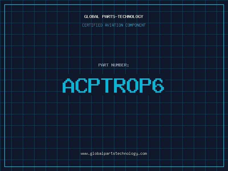 Aviation Part ACPTROP6