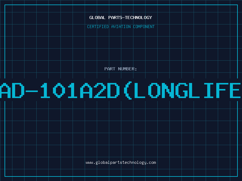 Aviation Part AD-101A2D(LONGLIFE