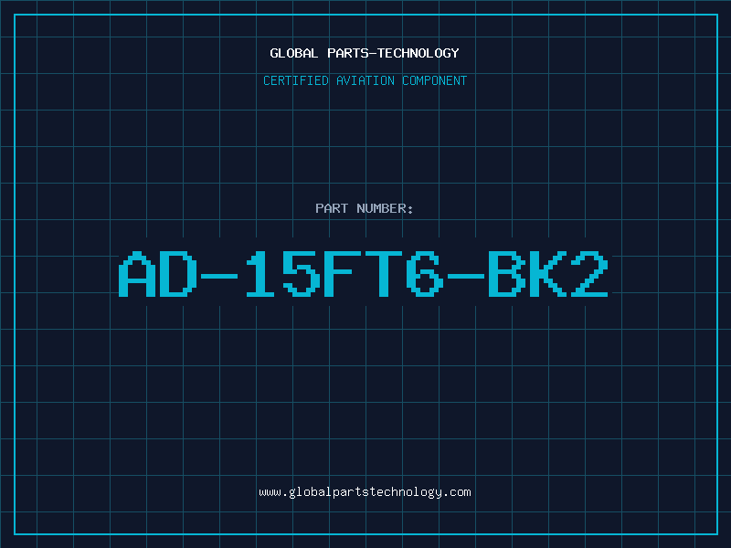 Aviation Part AD-15FT6-BK2