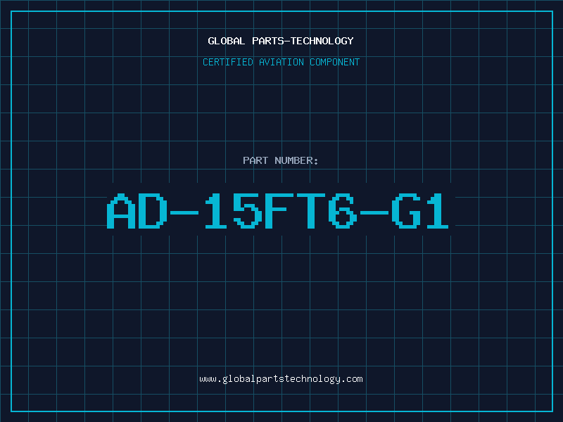 Aviation Part AD-15FT6-G1