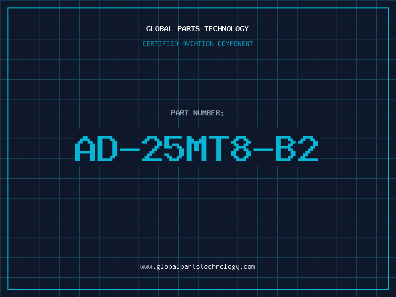Aviation Part AD-25MT8-B2