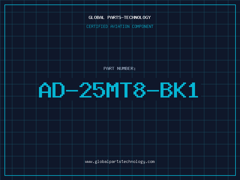 Aviation Part AD-25MT8-BK1