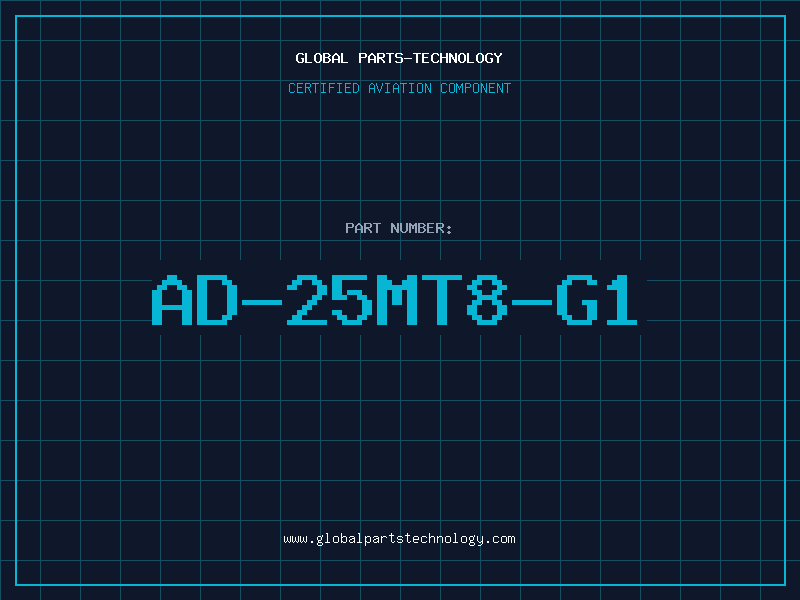 Aviation Part AD-25MT8-G1