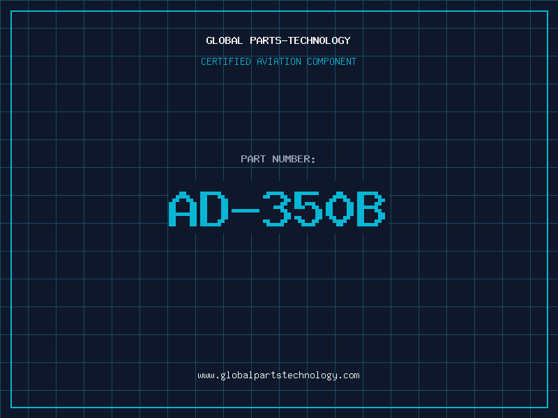 Aviation Part AD-350B