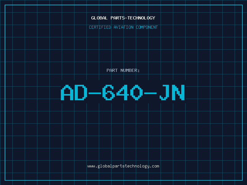 Aviation Part AD-640-JN