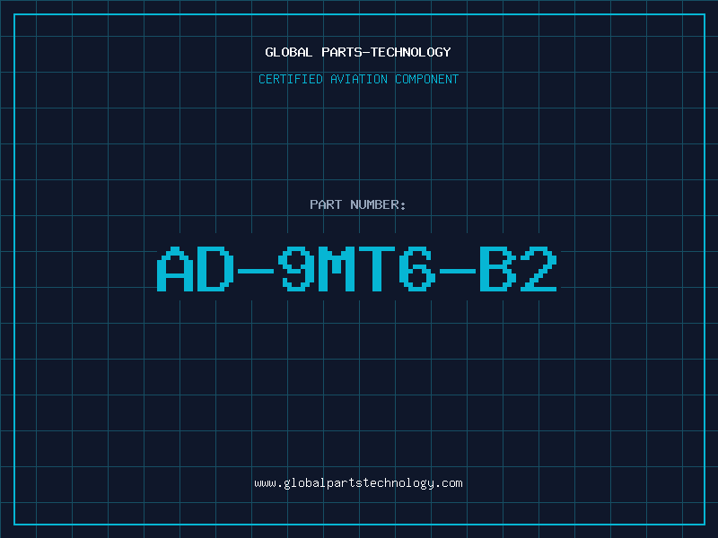 Aviation Part AD-9MT6-B2