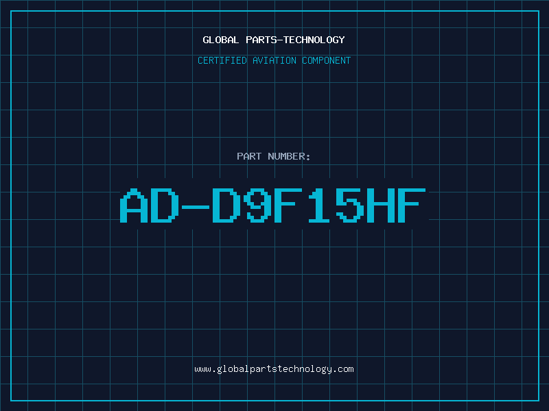 Aviation Part AD-D9F15HF