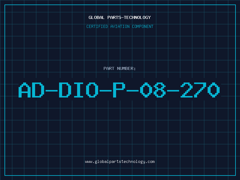 Aviation Part AD-DIO-P-08-270