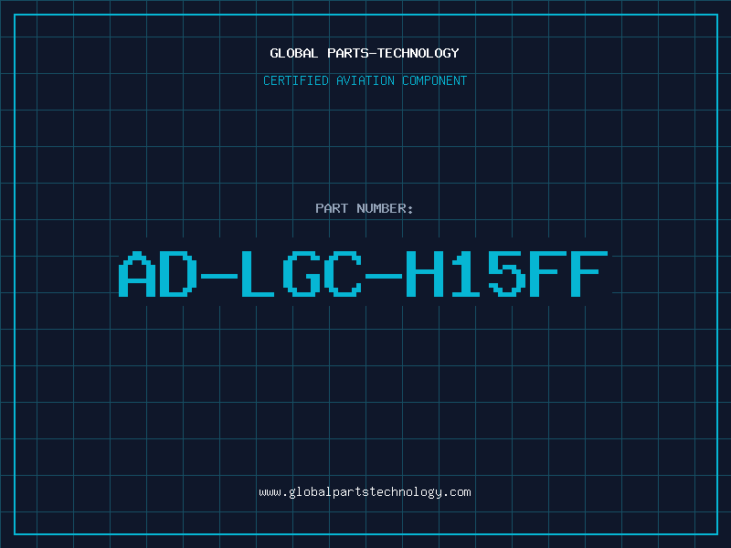 Aviation Part AD-LGC-H15FF