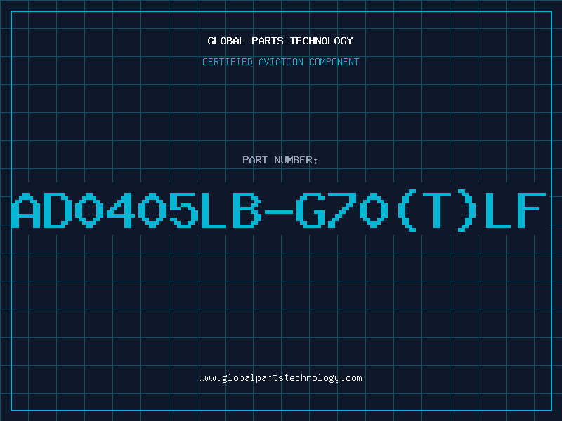Aviation Part AD0405LB-G70(T)LF