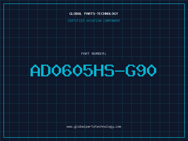 Aviation Part AD0605HS-G90