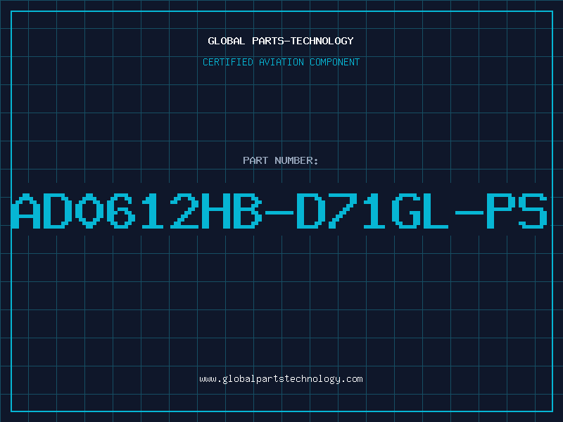 Aviation Part AD0612HB-D71GL-PS