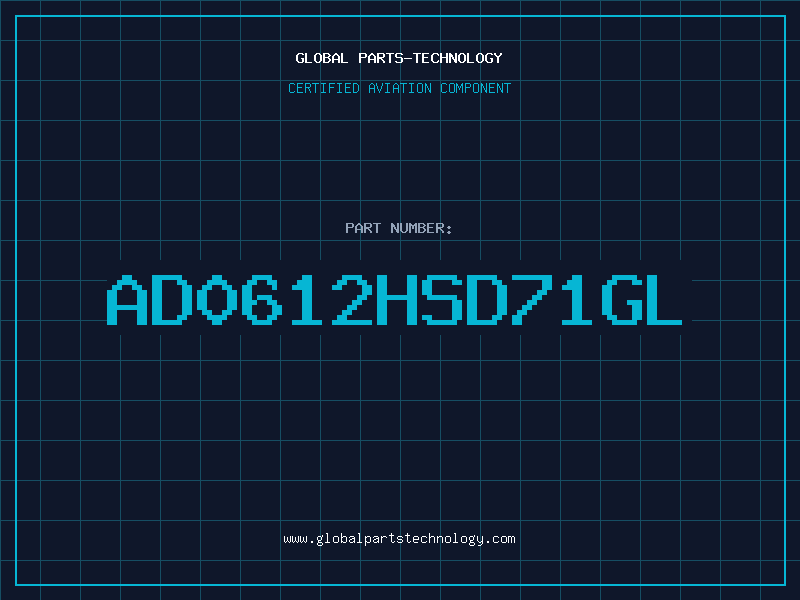Aviation Part AD0612HSD71GL
