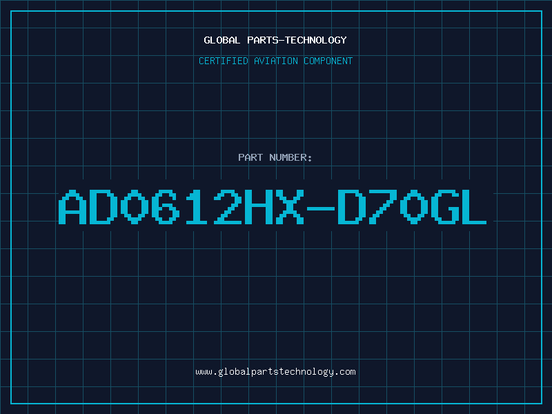 Aviation Part AD0612HX-D70GL
