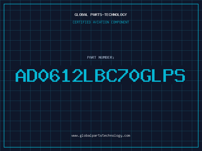 Aviation Part AD0612LBC70GLPS