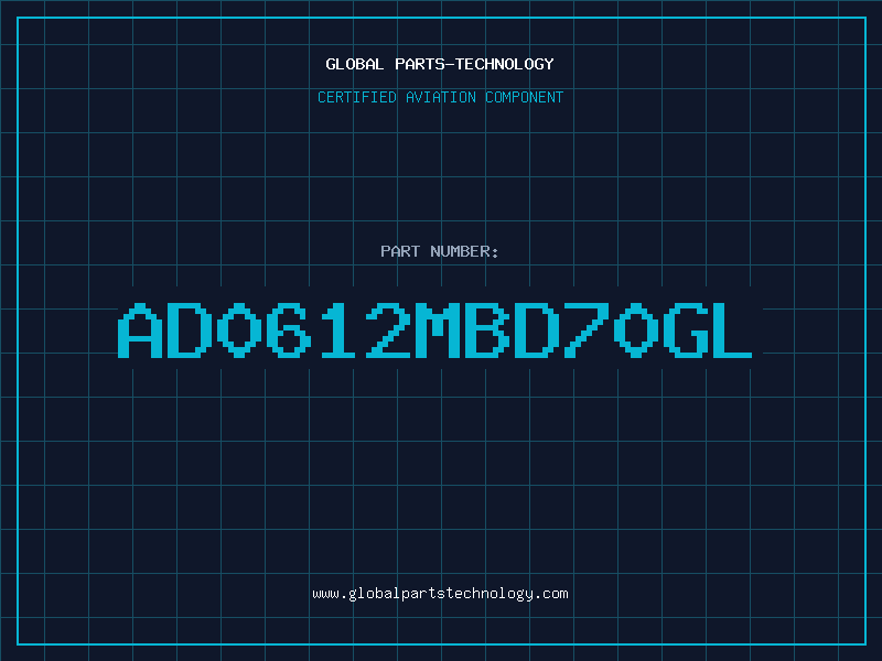 Aviation Part AD0612MBD70GL