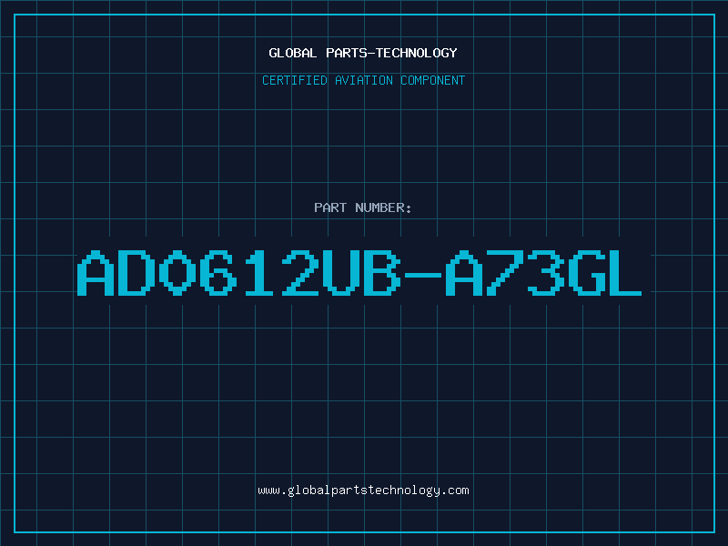 Aviation Part AD0612UB-A73GL