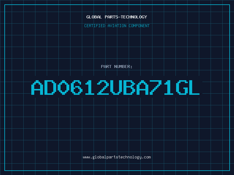 Aviation Part AD0612UBA71GL