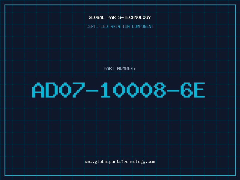 Aviation Part AD07-10008-6E