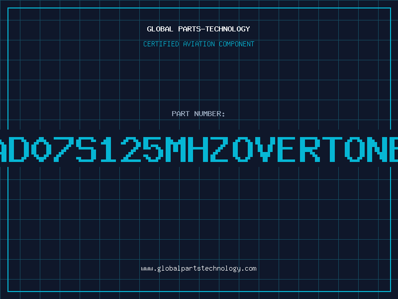 Aviation Part AD07S125MHZOVERTONE