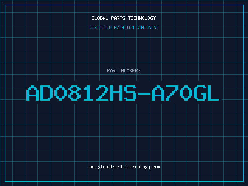Aviation Part AD0812HS-A70GL