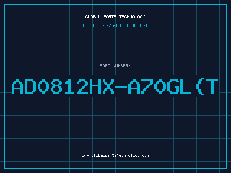 Aviation Part AD0812HX-A70GL(T