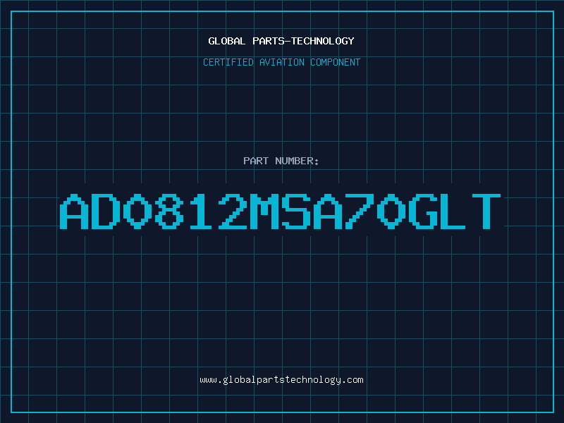 Aviation Part AD0812MSA70GLT