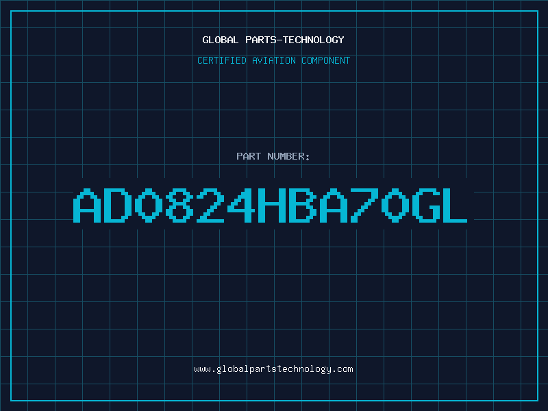 Aviation Part AD0824HBA70GL